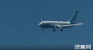 ?波音737MAX客机展开认证飞行测试，此前因两起坠机事故禁飞15个月